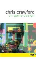 Chris Crawford on Game Design