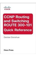 CCNP Routing and Switching ROUTE 300-101 Quick Reference