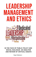 Leadership, Management, and Ethics