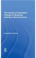 Impact of Population Change on Business Activity in Rural America