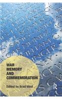 War Memory and Commemoration