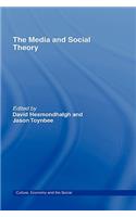 The Media and Social Theory