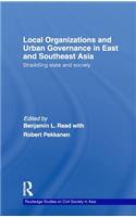 Local Organizations and Urban Governance in East and Southeast Asia