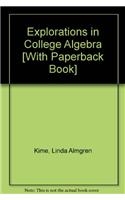 Explorations in College Algebra