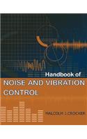 Handbook of Noise and Vibration Control