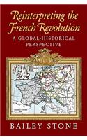 Reinterpreting the French Revolution