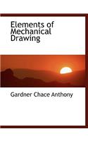 Elements of Mechanical Drawing: (English)