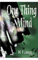One Thing In Mind: (English)