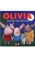 Olivia and Her Alien Brother