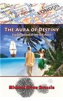 The Aura of Destiny