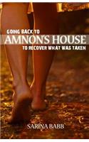 Going Back to Amnon's House