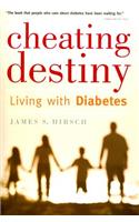 Cheating Destiny