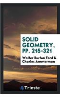 SOLID GEOMETRY, PP. 215-321