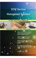 SOW Services Management Solutions A Clear and Concise Reference