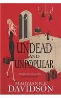 Undead And Unpopular: Number 5 in series(Undead/Queen Betsy)