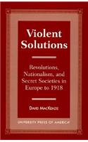 Violent Solutions