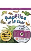 Reptiles of All Kinds