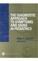 The Diagnostic Approach to Symptoms and Signs in Pediatrics