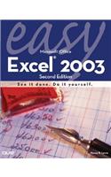 Easy Microsoft Excel 2003