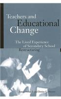 Teachers and Educational Change