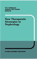 New Therapeutic Strategies in Nephrology