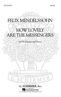 How Lovely Are the Messengers from St. Paul