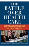Battle Over Health Care