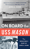 On Board the USS Mason