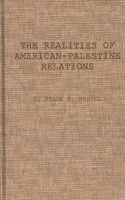 Realities of American-Palestine Relations