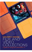 Cataloging and Managing Film and Video Collections