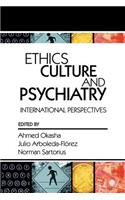 Ethics, Culture, and Psychiatry