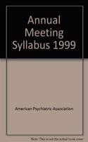 Annual Meeting Syllabus 1999