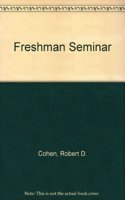Freshman Seminar: A New Orientation