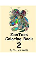 ZenTaos Coloring Book 2