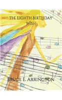 Eighth Birthday Wish