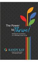 The Power to Thrive!