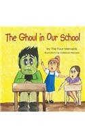 Ghoul in Our School