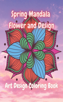 Spring Mandala Flowers and Design