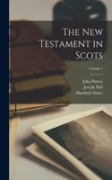 New Testament in Scots; Volume 1