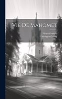 Vie De Mahomet