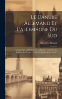 Danube Allemand Et L'allemagne Du Sud