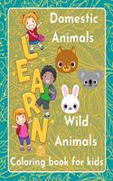 Learn Domestic Animals Wild Animals coloring book for kids