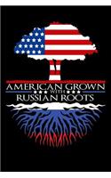 American Grown with Russian Roots Notebook