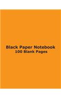 Black Paper Notebook - 100 Blank Pages