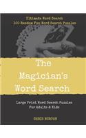 Magician's Word Search: Ultimate Word Search: 100 Random Fun Word Search Puzzles