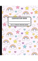 Composition Book Cursive Writing Paper: Cute Pink Rainbow Back to School Writing Notebook for Students and Teachers in 8.5 x 11 Inches