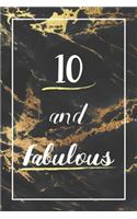 10 And Fabulous