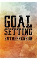 Goal Setting Entrepreneur