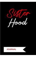 Sister Hood Journal: A Notebook for Delta SIGMA Theta Sorors