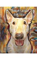 Notebook/Journal - Bull Terrier: Journal Ruled - 200 Blank Pages - 8x10 Inches